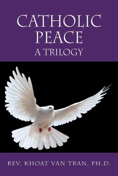 Catholic Peace - Tran Ph. D., Rev. Khoat van