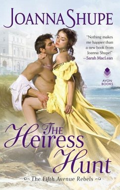 The Heiress Hunt - Shupe, Joanna