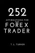 252 Affirmations For the Forex Trader - Bild 1