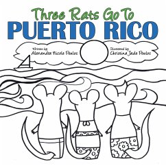 Three Rats Go to Puerto Rico - Poulos, Alexandra Nicole