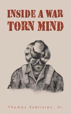 Inside a War-Torn Mind - Zoblisien, Thomas