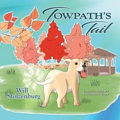 Towpath's Tail - Stolzenburg, Will