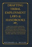 Drafting Tribal Employment Laws & Handbooks