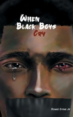 When Black Boys Cry - Sylne, Romel