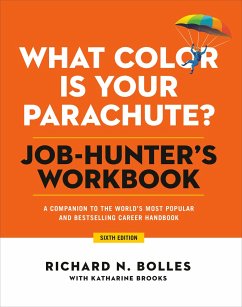 What Color Is Your Parachute? Job-Hunter's Workbook - Bolles, Richard N.;Brooks, Katharine, EdD