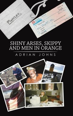 Shiny Arses, Skippy and Men in Orange - Johns, Adrian