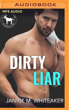 Dirty Liar: A Hero Club Novel - Whiteaker, Janice M.; Club, Hero