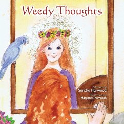 Weedy Thoughts - Harwood, Sandra