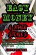 Easy Money & Other Stories - Bild 1