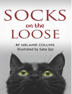 Socks ... On the Loose - Collins, Melanie
