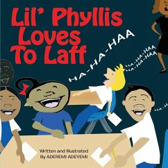 Lil' Phyllis Loves To Laff - Adeyemi, Aderemi T.