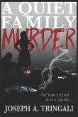 A Quiet Family Murder