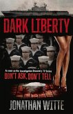 Dark Liberty: Don't Ask, Don't Tell