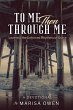 To Me Then Through Me - Bild 1