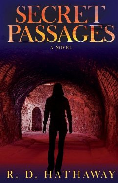 Secret Passages - Hathaway, R. D. Secret Passages - Hathaway, R. D.