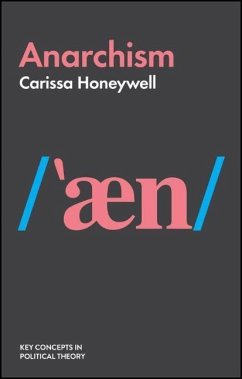 Anarchism - Honeywell, Carissa