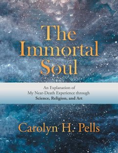 The Immortal Soul - Pells, Carolyn H.