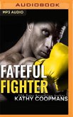 Fateful Fighter: A Hero Club Novel
