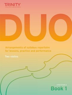 Trinity College London: Duo - Two Violins: Book 1 (Initial-Grade 2) - College London, Trinity