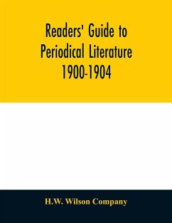 Readers' guide to periodical literature 1900-1904 - Wilson Company, H. W.