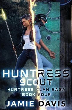 Huntress Scout - Anderle, Michael; Davis, Jamie