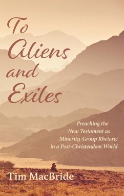 To Aliens and Exiles - Macbride, Tim