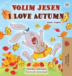 I Love Autumn (Serbian English Bilingual Children's Book - Latin alphabet) - Admont, Shelley; Books, Kidkiddos