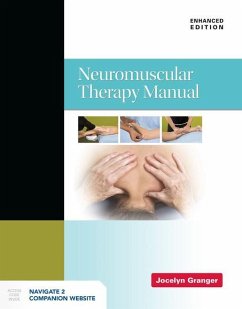 Neuromuscular Therapy Manual, Enhanced Edition - Granger, Jocelyn