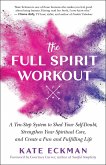 The Full Spirit Workout