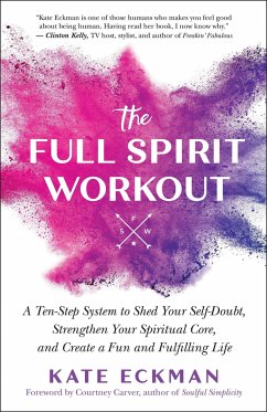 The Full Spirit Workout - Eckman, Kate