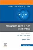 Premature Rupture of Membranes, an Issue of Obstetrics and Gynecology Clinics