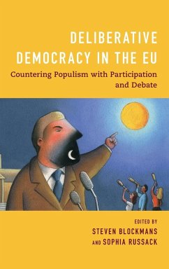 Deliberative Democracy in the EU - Blockmans, Steven; Russack, Sophia