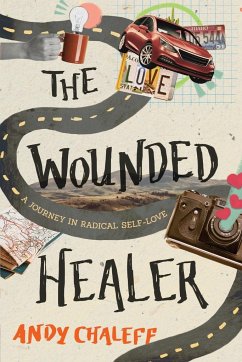 The Wounded Healer - Chaleff, Andy