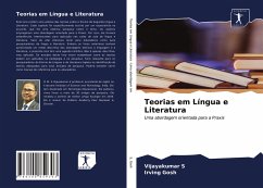 Teorias em Língua e Literatura - S, Vijayakumar;Gosh, Irving