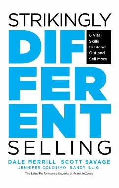 Strikingly Different Selling - Merrill, Dale;Savage, Scott;Illig, Randy