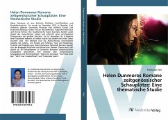 Helen Dunmores Romane zeitgenössischer Schauplätze: Eine thematische Studie