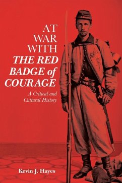 At War with the Red Badge of Courage - Hayes, Kevin J