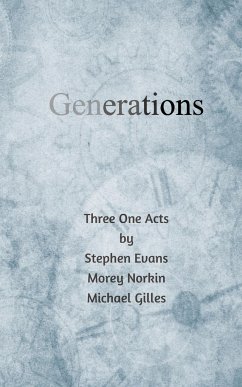 Generations - Evans, Stephen; Norkin, Morey; Gilles, Michael