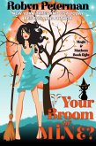 Your Broom or Mine? (Magic and Mayhem, #8) (eBook, ePUB)