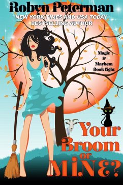 Cover Your Broom or Mine? (Magic and Mayhem, #8) (eBook, ePUB)