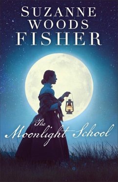 The Moonlight School - Fisher, Suzanne Woods