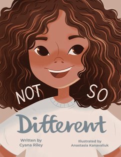 Not So Different - Riley, Cyana