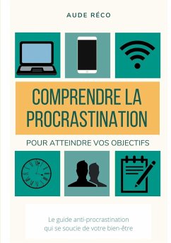 Comprendre la procrastination - Réco, Aude