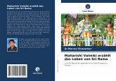Maharishi Valmiki erzählt das Leben von Sri Rama