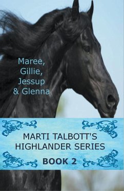 Marti Talbott's Highlander Series 2 - Talbott, Marti