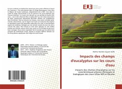 Impacts des champs d'eucalyptus sur les cours d'eau - Toguem Deffo, Walther Ramella