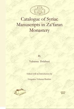 Catalogue of Syriac Manuscripts in Za'faran Monastery - Dolabani, Philoxenos Yuhanon