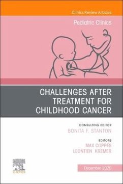 Cover Challenges After Treatment for Childhood Cancer, an Issue of Pediatric Clinics of North America