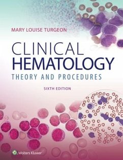 Clinical Hematology: Theory & Procedures - Turgeon, Mary Lou