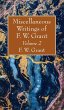 Miscellaneous Writings of F. W. Grant,... - Bild 1